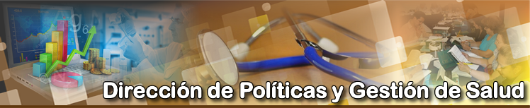Dirección de Políticas y Gestión de Salud