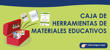 Ir a Caja de Herramientas de Materiales Educativos