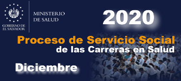 Proceso de Servicio Social de las Carreras en Salud | Diciembe 2020